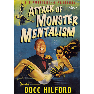 Attack Of Monster Mentalism - Volume 1 by Docc Hilford video DOWNLOAD by Murphy's Magic Supplies, Inc.
