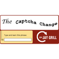 The Captcha Change by Jay Grill - Video DOWNLOAD