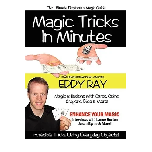Magic Tricks in Minutes - Your Ultimate Magic Tricks Book for Quick Learning - Big Tim's Magic Emporium