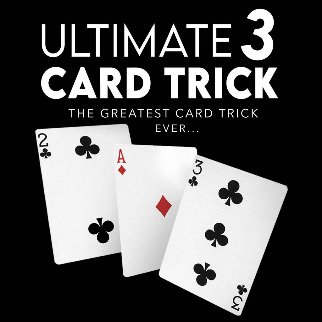 Ultimate 3 Card Trick - The Best Ultimate Card Trick for Any Occasion - Big Tim's Magic Emporium