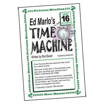 Ron Bauer Series: #16 - Ed Marlo's Time Machine