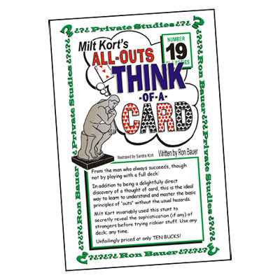 Ron Bauer Series: #19 - Milt Kort's All Outs Think of a Card