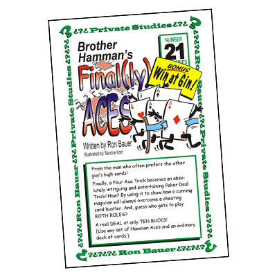 Ron Bauer Series: #21 - Brother Hamman's Final(ly) Aces by Murphy's Magic Supplies, Inc.