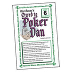 Ron Bauer series: #6 - Owed to Poker Dan