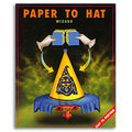 Paper To Hat (Wizard) by Uday by Murphy's Magic Supplies, Inc.
